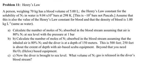 Solved A Person Weighing 70 Kg Has A Blood Volume Of 500