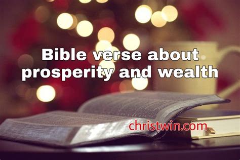 Bible Verse About Prosperity And Wealth Christ Win