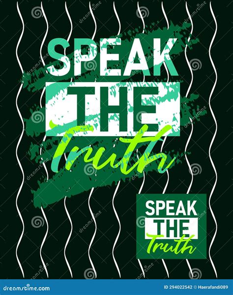 Speak The Truth Motivational Stroke Typepace Design Short Phrases