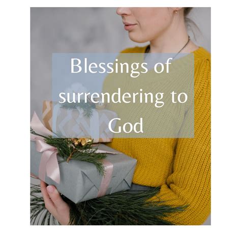 Bible Verses About Surrendering To God That Changed My Life