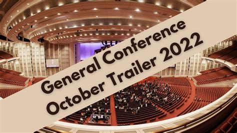 General Conference October Trailer Youtube