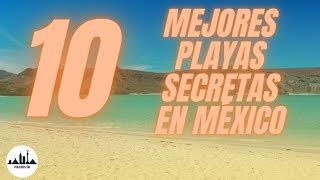 Descubrir 69 Imagen Playas Desconocidas De Mexico Viaterra Mx