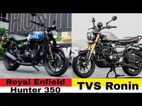 Royal Enfield Hunter Vs Tvs Ronin Full Comparison Video Youtube