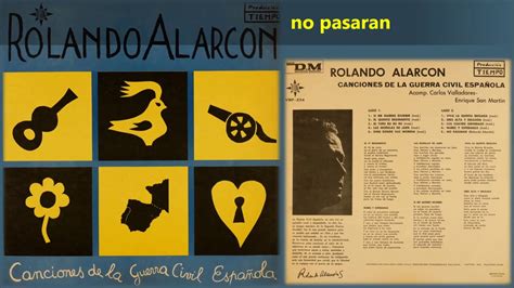 Rolando Alarcón No pasarán Canciones de la guerra civil española