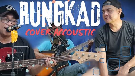 Rungkad Happy Asmara Cover Accoustic YouTube