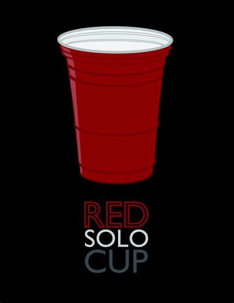 Red Solo Cup Poster Red Solo Cup Solo Cup Cup