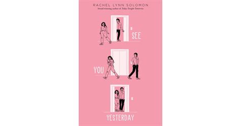 See You Yesterday By Rachel Lynn Solomon Best New Books Of So