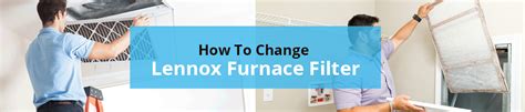 How To Change Lennox Furnace Filter? | HVAC Parts and Accessories | Air ...