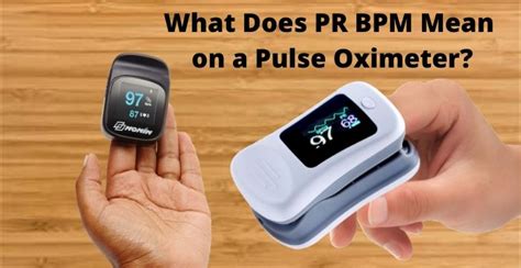 Understanding PR BPM: A Guide to Pulse Oximeter Readings - Best Health ...