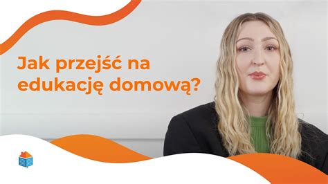 Jak przejść na edukację domową YouTube