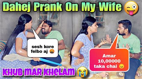 Dahej Prank On My Wife 😜 Gone Extremely Wrong 😰 She Got Angry 🤬