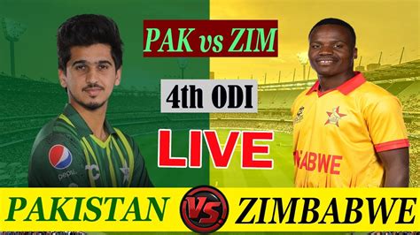 Live Pakistan Vs Zimbabwe 4th ODI Live Score Commentary Today