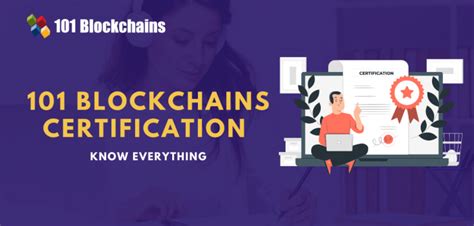 Advance Your Career With 101 Blockchains Certifications 101 Blockchains