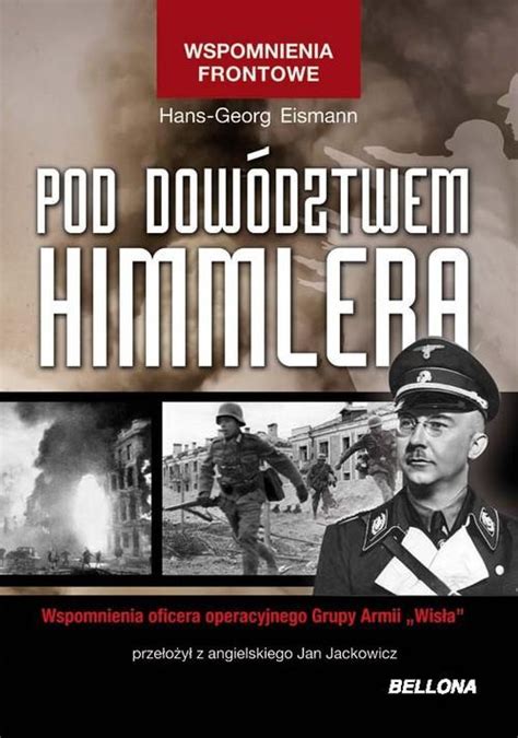 Stara Szuflada Pod Dow Dztwem Himmlera Wspomnienia Oficera