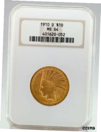 極美品 品質保証書付 アンティークコイン 金貨 1910 D 10 Gold Indian Head Eagle Graded by