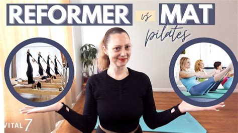 Is Mat Pilates Better Than Reformer Pilates Mat Pilates Vs Reformer