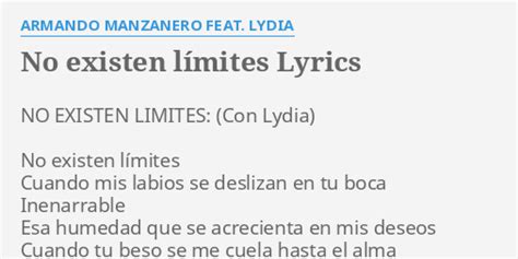 No Existen L Mites Lyrics By Armando Manzanero Feat Lydia No