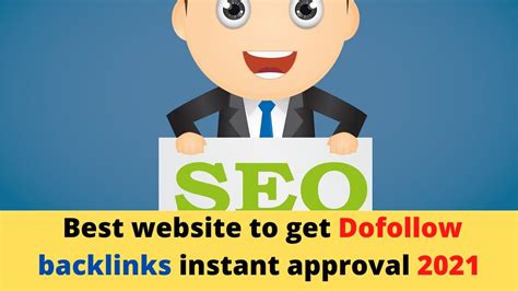 Best Website To Create Free Dofollow Backlinks Instant Approval