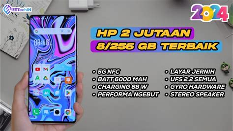 Rekomendasi Hp Jutaan Ram Gb Terbaik Awal Tahun Spek Dewa