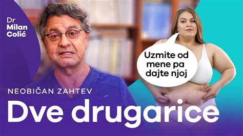 Neobi Ne Situacije I Zahtevi U Bolnici Coli Liposukcija Za Dve