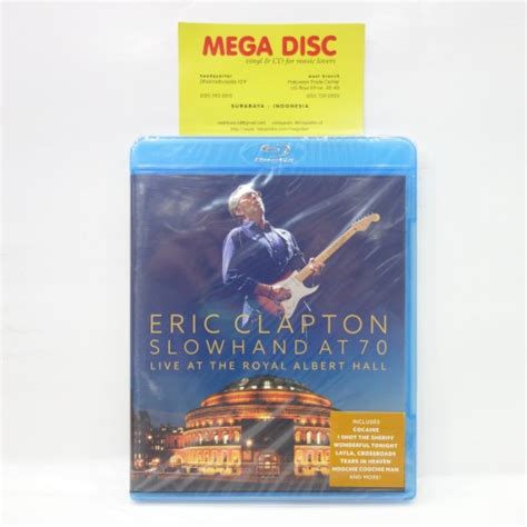 Jual Blu Ray Eric Clapton Slowhand At 70 Live At The Royal Albert