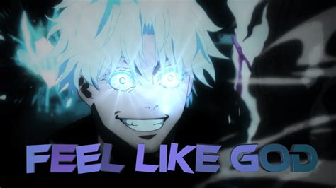 Feel Like God GOJO JUJUTSU KAISEN EDIT AMV Quick Edit YouTube