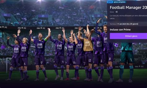 Come Ottenere Football Manager Gratis Con Amazon Prime