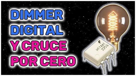 Sensores Y Modulos H Aa Cruce Por Cero Dimmer Digital Youtube