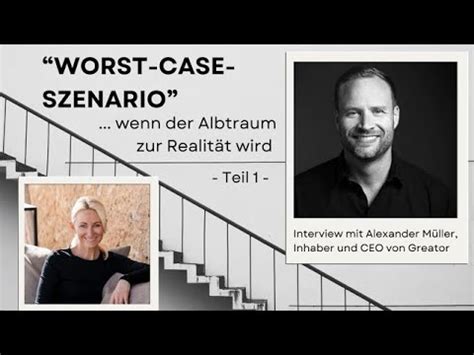 Worst Case Szenario Wenn Der Albtraum Zur Realit T Wird