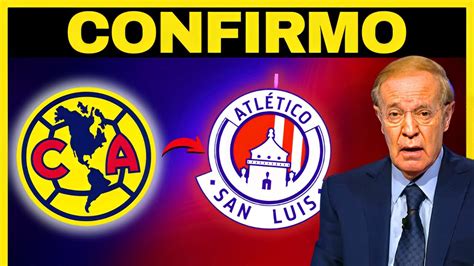 🚨 Urgente ¡se Confirma Baja TomÓ Por Sorpresa Últimas Noticias Club América Youtube