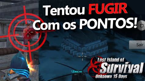 Tentou Fugir Os Pontos Last Island Of Survival Raidando Eles