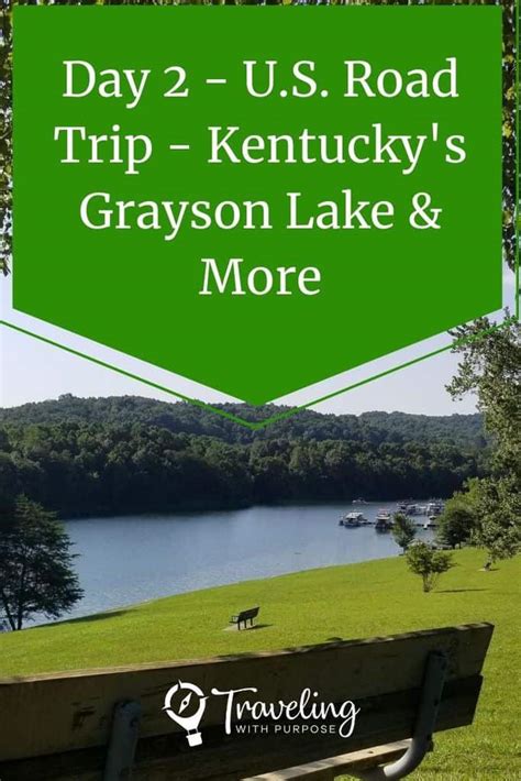 Day 2 - My Crazy Cross-Country Road Trip - Kentucky State Parks ...