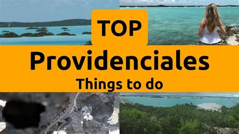 Top Things To Do In Providenciales Turks And Caicos Caribbean