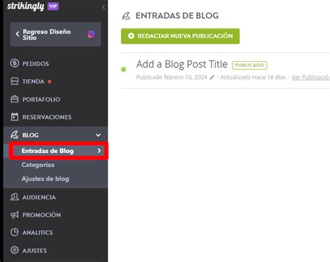 Administrador De Entradas De Blog Administrar Y Organizar Las Entradas