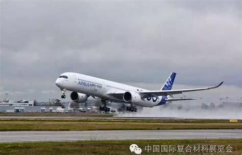 空客a350 1000飞机成功完成首飞 53 机体结构采用复合材料制造 海外动态 行业资讯 复材网