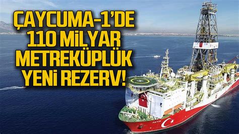 Çaycuma 1 de 110 milyar metreküplük doğalgaz