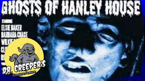 Ghosts of Hanley House (1968 Full Movie)