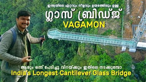 A Thrilling Walk On India S Longest Glass Bridge At Vagamon Kerala