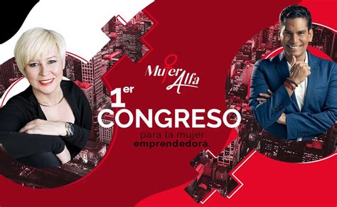 Primer Congreso Mujer Alfa 2021 Un Evento Sobre El Emprendimiento Y