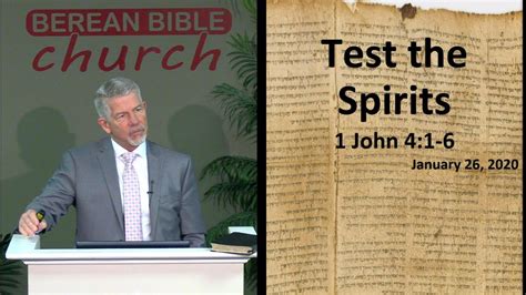 Test The Spirits 1 John 4 1 6 Youtube