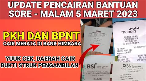 Update Pencairan Pkh Dan Bpnt Tahap Sore Malam Maret Cair