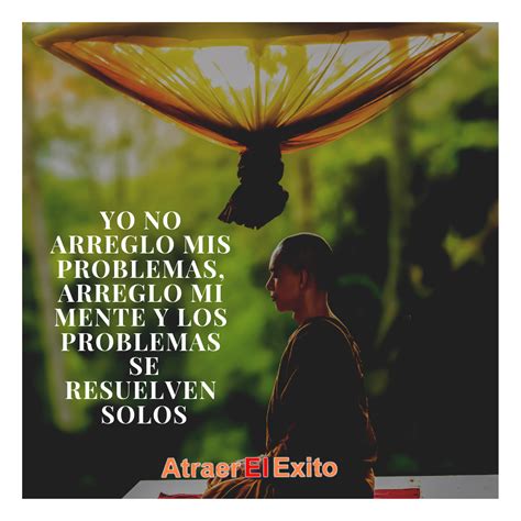 Frases Inspiradoras Poder De La Mente Actitud Mental Positiva Frases Inspiradoras