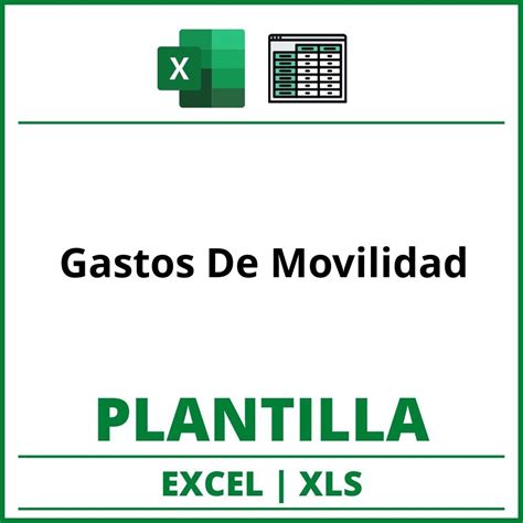 Formato De Gastos De Movilidad Excel Xls