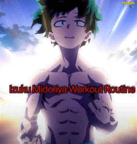 Deku Workout Izuku Midoriya Workout Routine Train Like Deku From My