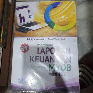 Jual Membuat Laporan Keuangan Menggunakan Myob Versi By Paidi