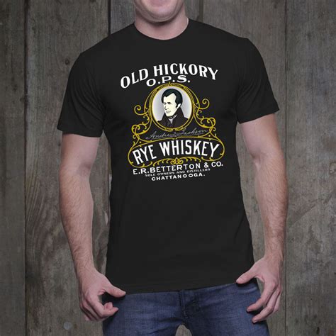 Old Hickory Rye Whiskey Vintage T Shirt Bourbon And Banter Llc