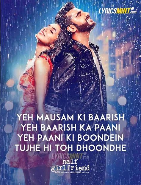 Baarish Lyrics Half Girlfriend Love Songs Lyrics Song Lyric Quotes