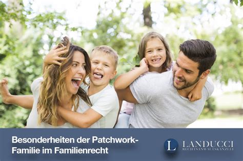 Besonderheiten Der Patchwork Familie Im Familienrecht