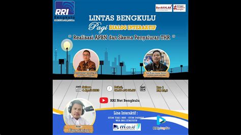 DIALOG BENGKULU PAGI INI 4 4 23 YouTube