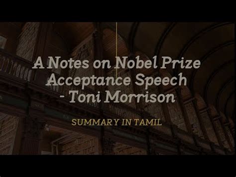 Nobel Prize Acceptance Speech Toni Morrison Summary In Tamil